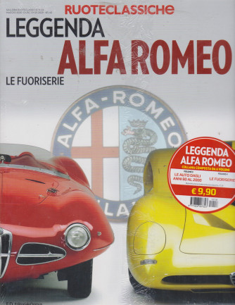 Ruoteclassiche - Leggenda Alfa Romeo - Le fuoriserie - + Leggenda Alfa Romeo Le auto dagli anni 80 al 2000 - 2 volumi