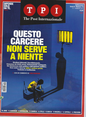 TPI The Post Internationale  - n. 19 - settimanale -13 - 19 maggio  2022
