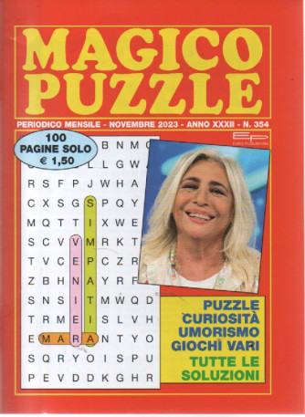 Magico puzzle - n. 354 mensile -novembre     2023 - 100 pagine
