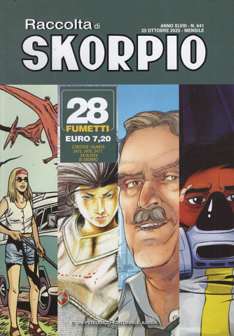 Raccolta di Skorpio - Uscita n.641 - 28 Ottobre 2025 - Mensile