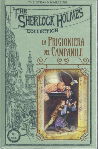 The Sherlock Holmes Collection -La prigioniera del campanile   n. 24   - settimanale -12/3/2022- copertina rigida