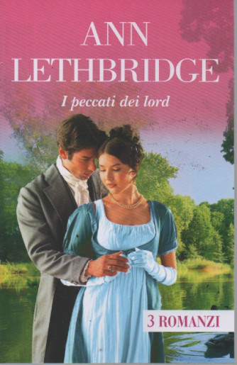 Ann Lethbridge - I peccati dei lord - n. 25 - bimestrale - maggio  2023 - 3 romanzi