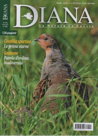 Diana - n. 4 - mensile - 24/3/2023 - 128 pagine!