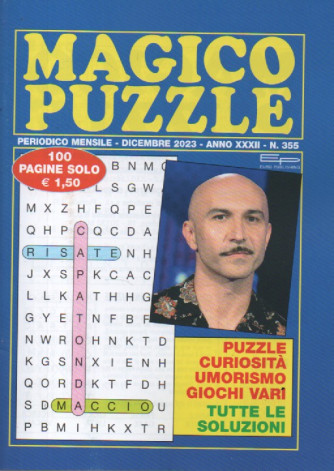 Magico puzzle - n. 355 mensile -dicembre      2023 - 100 pagine