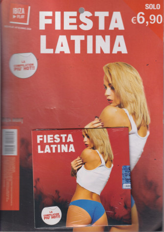 Ibiza Play - Fiesta latina -  n. 10 -    bimestrale -22 marzo 2024