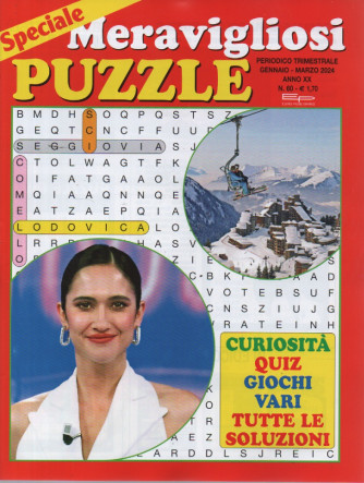 Speciale Meravigliosi puzzle - n. 60 - trimestrale - gennaio - marzo 2024