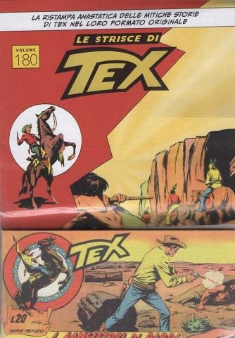 Le Strisce di Tex - Uscita n.180 - 18 Marzo 2025 - Settimanale