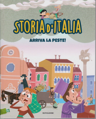 Storia d'Italia -Arriva la peste! - n. 24- 26/1/2021 - settimanale - copertina rigida