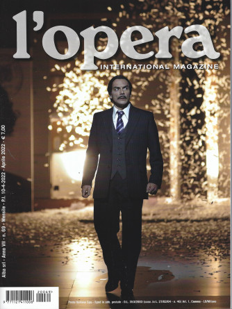 L'opera international magazine - n. 69 - mensile  - APRILE 2022