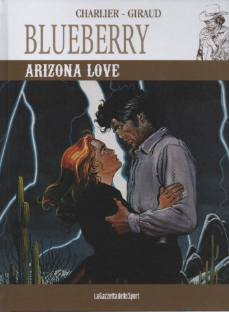 Blueberry -Arizona love - Charlier - Giraud - n.23  -  settimanale