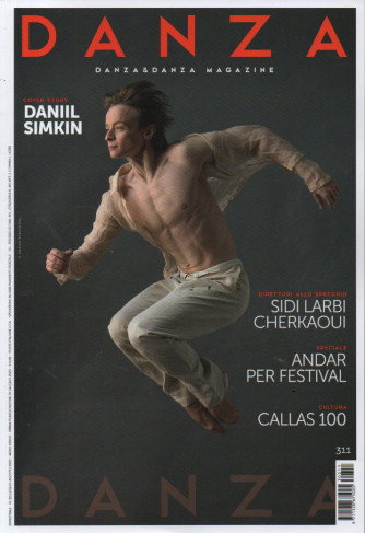 Danza & Danza Magazine - n. 311 - bimestrale - luglio - agosto  2023 -