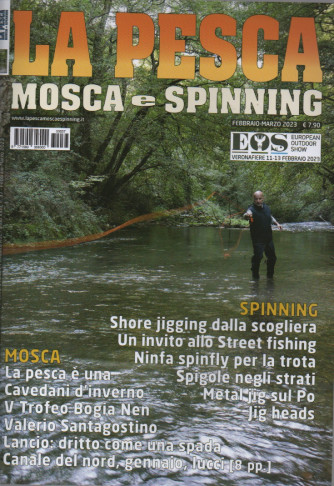 La pesca - Mosca e Spinning - n. 37 -febbraio - marzo 2023