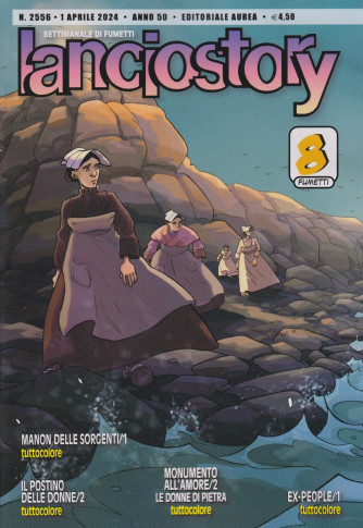 Lanciostory - n. 2556- 1 aprile  2024 - settimanale di fumetti