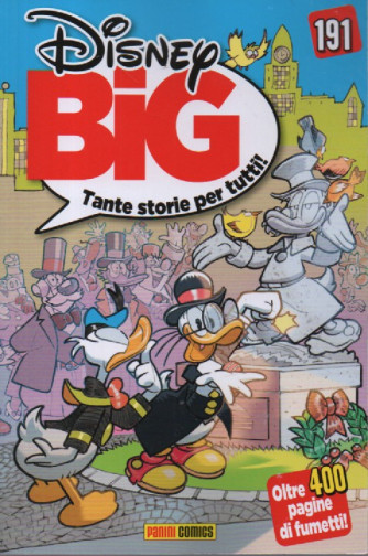 Disney Big - n. 191 - mensile - 21 febbraio  2024 -oltre 400 pagine di fumetti!
