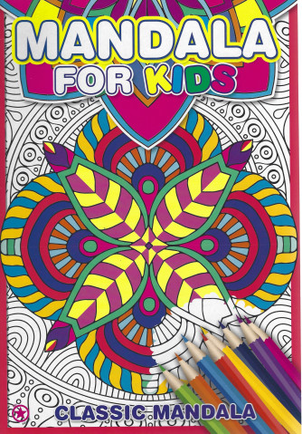 Mandala for kids - n. 8 - marzo - aprile 2022 - bimestrale