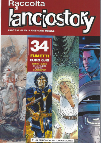 Raccolta di Lanciostory - n. 636 - 6 agosto   2022 - mensile - 34 fumetti