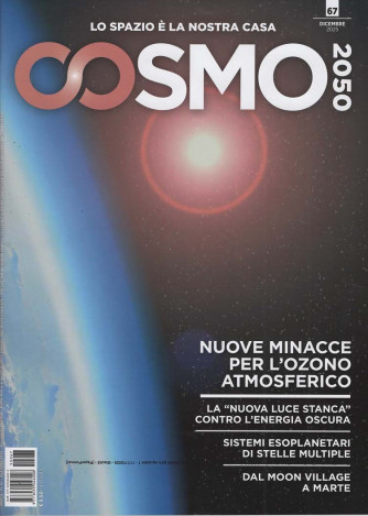 Cosmo 2050 + Calendario Astronomico 2026 - Uscita n.67 - 4 Dicembre 2025