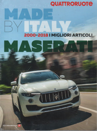 Quattroruote - Made by Italy 2000-2018 - I migliori articoli Maserati - n. 816 -