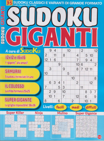 Sudoku giganti - n. 35 -luglio - agosto    2024  - bimestrale