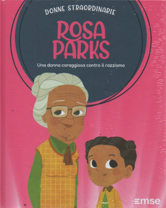 Donne Straordinarie - n.27 -Rosa Parks -   21/3/2023 - settimanale - copertina rigida