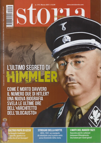 Storia in rete - n. 179 - L'ultimo segreto di Himmler  - marzo 2021 - mensile