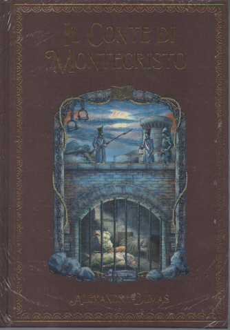 Il conte di Montecristo - Alexandre Dumas  - n. 39 - 20/5/2023 - settimanale - copertina rigida