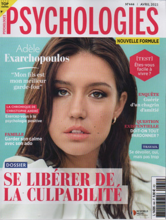 Psychologies - n. 444 - avril 2023 - in lingua francese