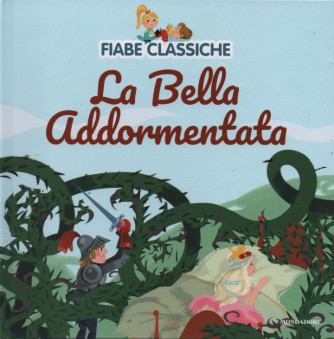 Fiabe classiche -La bella addormentata- n. 2 - 27/12/2022 - settimanale - copertina rigida