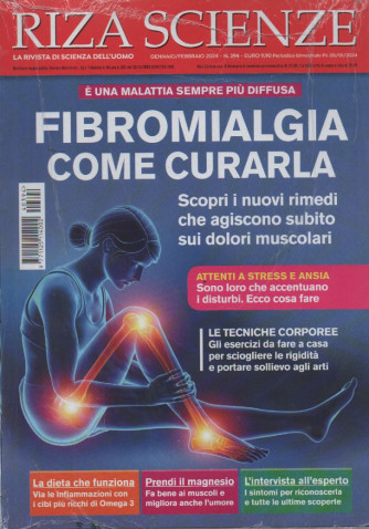 Riza Scienze - Fibromialgia come curarla- n.394 -gennaio - febbraio 2024 - bimestrale