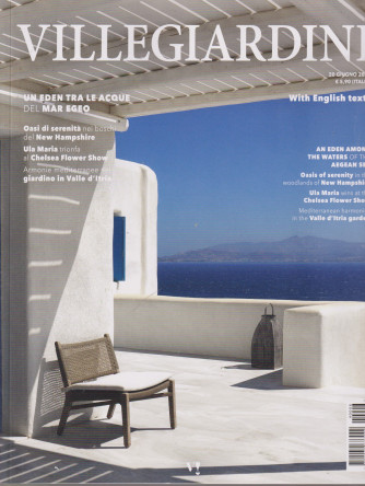 Villegiardini  - n. 6  - 20 giugno      2024  - mensile - italiano - inglese