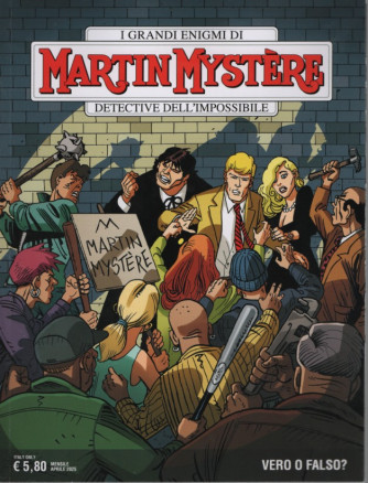 I Grandi Enigmi di Martin Mystere - Vero o falso?- Uscita n.422 - 11 Aprile   2025 - Mensile