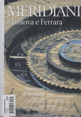 Meridiani - Mantova e Ferrara - 25 Settembre 2025 - Semestrale