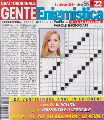 Gente enigmistica - n.22  -31 ottobre      2024 - quindicinale - Tante pagine di vero passatempo