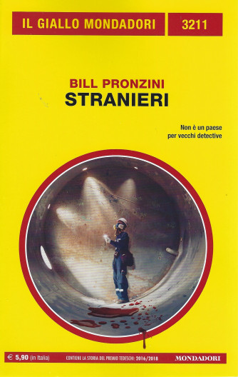 Il giallo Mondadori - n. 3211  -Bill Pronzini - Stranieri -gennaio 2022 - mensile