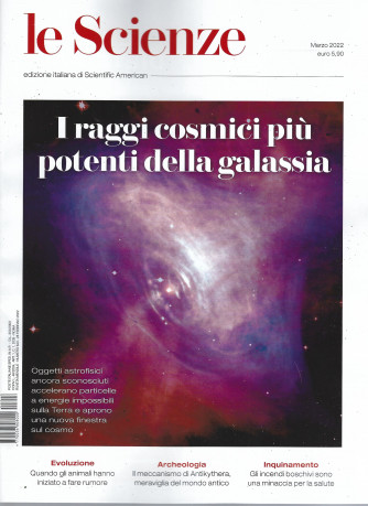 Le Scienze - n. 643  - I raggi cosmici più potenti della galassia -   marzo 2022 - mensile