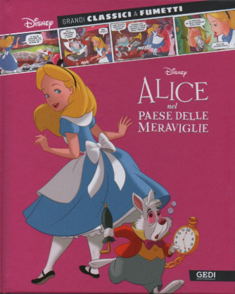 Grandi classici a fumetti -Alice nel paese delle meraviglie - n.31 - settimanale - copertina rigida -11/11/2022
