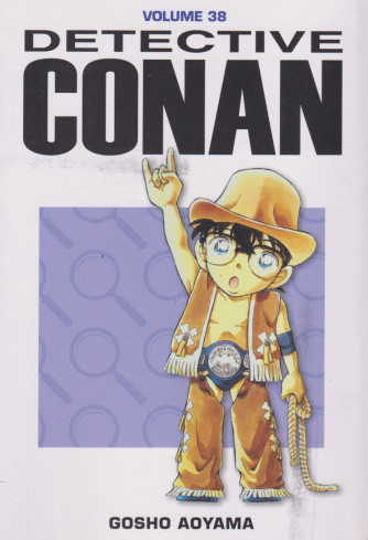 Detective Conan - vol. 38- Gosho Aoyama - 27/8/2024 - settimanale