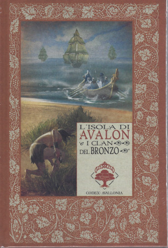 Le cronache di Excalibur  - L'isola di Avalon e i clan del bronzo-  n. 24 - settimanale -25/3/2022 - copertina rigida