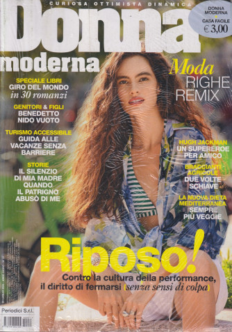 Donna Moderna  + Casa facile - settimanale - 25 luglio    2024  - n. 31- 2 riviste
