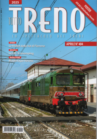 Tutto treno -Uscita  n.404 - 5 Aprile   2025 - Mensile -