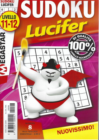 Sudoku Lucifer - n. 8 - livello 11-12 - marzo - aprile  2022 - bimestrale