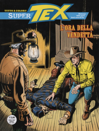 Super Tex -L'ora della vendetta- Uscita  n. 42 - 5 Aprile   2025 - Mensile
