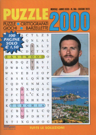 Puzzle 2000 - n. 386 - giugno    2023 - mensile - 100 pagine