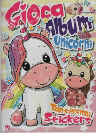Gioca Album Unicorni - n.21 - periodico bimestrale - marzo - aprile 2024