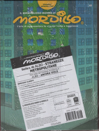 IL MERAVIGLIOSO MONDO DI MORDILLO -   48°USCITA - ALBO "Stranezze metropolitane"