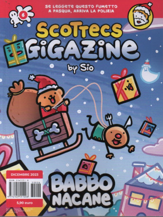 Scottecs Gigazine by Sio - n. 6 - dicembre  2023 - mensile
