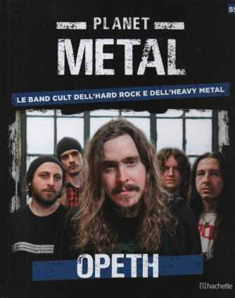 Planet Metal  -Opeth-  n. 59 - settimanale -4/11/2023 - copertina rigida
