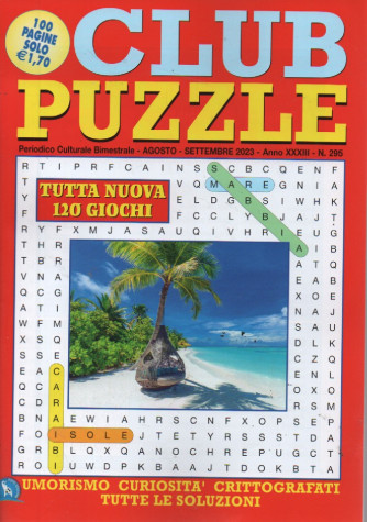 Club puzzle - n. 295 - bimestrale - agosto - settembre   2023 - 100 pagine