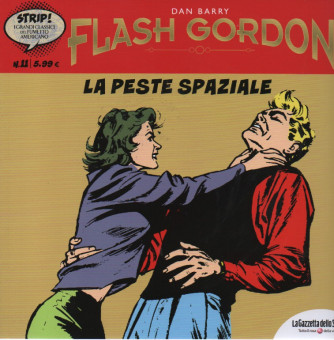 Flash Gordon -La peste spaziale- n. 11 -Dan Barry -  settimanale