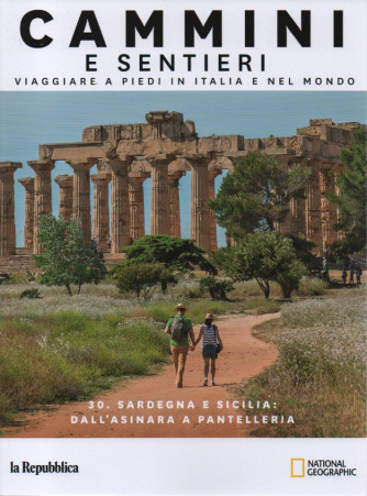 Cammini e sentieri - n. 30 - Sardegna e Sicilia: dall'Asinara a Pantelleria